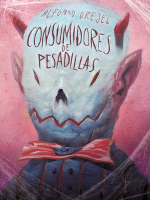 cover image of Consumidores de pesadillas